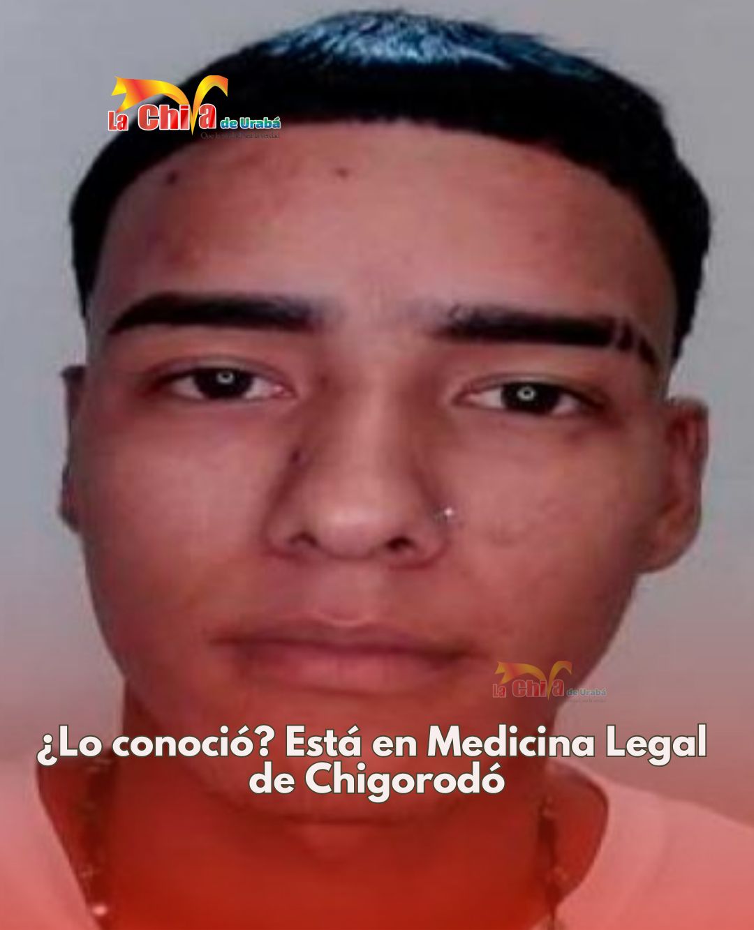 Autoridades en Chigorodó buscan a familiares de joven ingresado a Medicina Legal